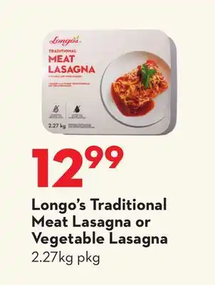 Longo's Longo's Traditional Meat Lasagna or Vegetable offer
