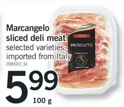 Fortinos MARCANGELO SLICED DELI MEAT, 100 g offer