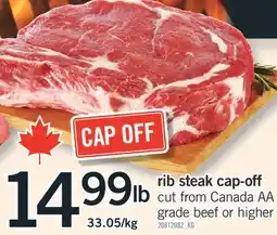 Fortinos RIB STEAK CAP-OFF offer