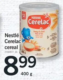 Fortinos NESTLÉ CERELAC CEREAL, 400 g offer