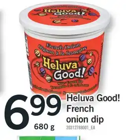 Fortinos HELUVA GOOD! FRENCH ONION DIP, 680 g offer