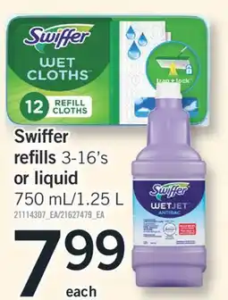 Fortinos SWIFFER REFILLS 3-16'S OR LIQUID 750 ML/1.25 L offer