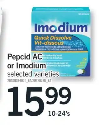 Fortinos PEPCID AC OR IMODIUM, 10-24's offer
