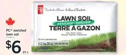 Fortinos PC ENRICHED LAWN SOIL, 25 L offer
