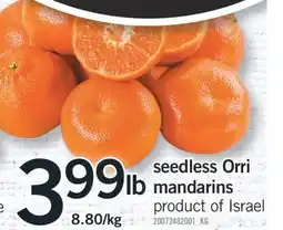 Fortinos SEEDLESS ORRI MANDARINS offer