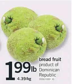 Fortinos BREAD FRUIT offer