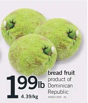 Fortinos BREAD FRUIT offer