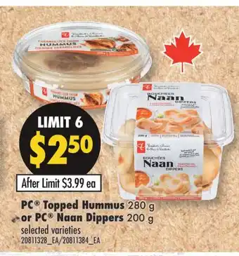 Fortinos PC TOPPED HUMMUS, 280 G PC NAAN DIPPERS, 200 G offer