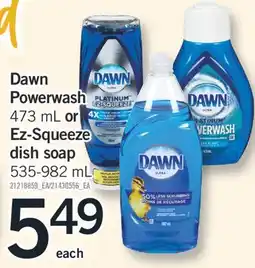 Fortinos DAWN POWERWASH, 473 ML OR EZ-SQUEEZE DISH SOAP, 535-982 ML offer