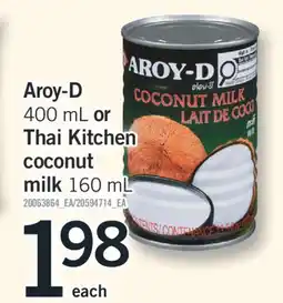 Fortinos AROY-D, 400 ML OR THAI KITCHEN COCONUT MILK, 160 ML offer