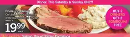 Fortinos PRIME RIB DINNER offer