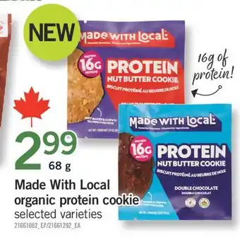 Fortinos MADE WITH LOCAL ORGANIC PROTEIN COOKIE, 68 G offer