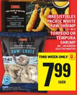 Food Basics IRRESISTIBLES PACIFIC WHITE RAW SHRIMP OR TORPEDO OR TEMPURA SHRIMP offer