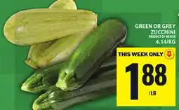 Food Basics GREEN OR GREY ZUCCHINI offer