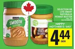 Food Basics SELECTION OR LIFE SMART NATURALIA PEANUT BUTTER offer