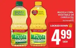 Food Basics MAZOLA CORN, VEGETABLE OR CANOLA OIL offer