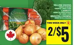 Food Basics YELLOW ONIONS OR CARROTS OR BROCCOLI CROWNS offer