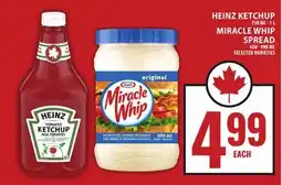 Food Basics HEINZ KETCHUP OR MIRACLE WHIP SPREAD offer