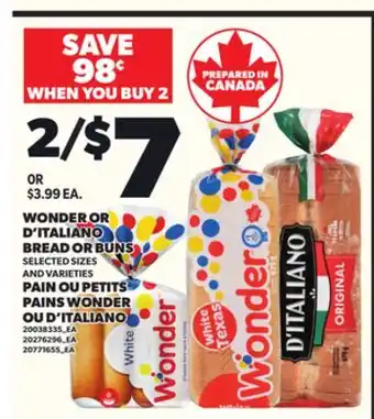 Independent Grocer WONDER OR D'ITALIANO BREAD OR BUNS offer