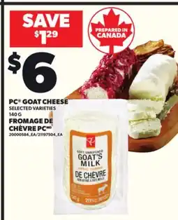 Independent Grocer PC GOAT CHEESE, 140 G offer