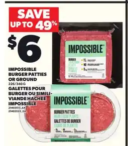 Independent Grocer IMPOSSIBLE BURGER PATTIES OR GROUND 226/340 G offer
