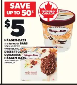 Independent Grocer HÄAGEN-DAZS, 414-450 ML OR BARS, 3/4'S offer