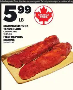 Independent Grocer MARINATED PORK TENDERLOIN offer