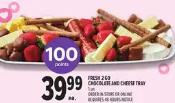 Metro FRESH 2 GO CHOCOLATE AND CHEESE TRAY offer