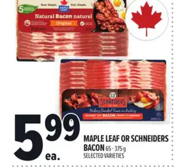 Metro MAPLE LEAF OR SCHNEIDERS BACON offer
