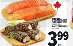 Metro FRESH ATLANTIC SALMON PORTIONS SKINLESS, 113 G ROCK LOBSTER TAILS 2 OZ offer