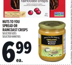 Metro NUTS TO YOU SPREAD OR RAINCOAST CRISPS offer