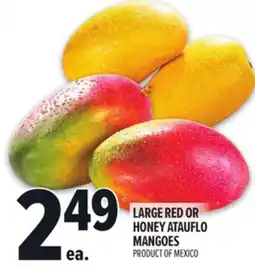 Metro LARGE RED OR HONEY ATAUFLO MANGOES offer