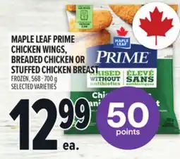 Metro MAPLE LEAF PRIME CHICKEN WINGS, BREADED CHICKEN OR STUFFED CHICKEN BREAST offer