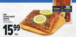 Metro DOM CEDAR PLANKED SALMON offer