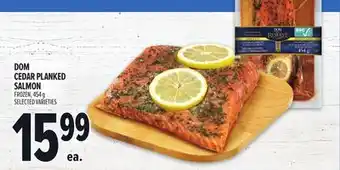 Metro DOM CEDAR PLANKED SALMON offer