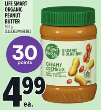 Metro LIFE SMART ORGANIC PEANUT BUTTER offer