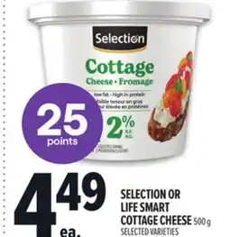 Metro SELECTION OR LIFE SMART COTTAGE CHEESE offer