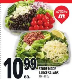Metro STORE MADE LARGE SALADS offer