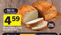 Foodland Dutch Crunch or Soft Italia Bread offer