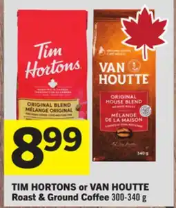 Foodland TIM HORTONS or VAN HOUTTE Roast & Ground Coffee offer