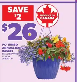 Loblaws PC JUMBO ANNUAL HANGING BASKET, 12 INCH offer