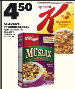 Loblaws KELLOGG'S PREMIUM CEREAL, 306-450 G offer