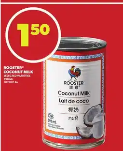 Loblaws ROOSTER COCONUT MILK 398ML offer