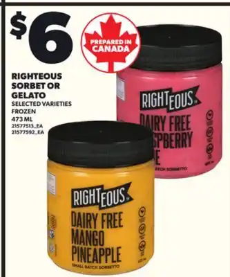 Loblaws RIGHTEOUS SORBET OR GELATO, 473 ML offer