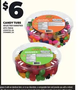 Loblaws CANDY TUBS, 475-750G offer