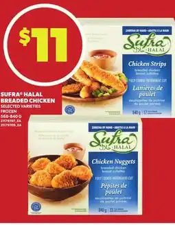 Loblaws SUFRA HALAL SUFRA HALAL BREADED CHICKEN, 568-840 G offer