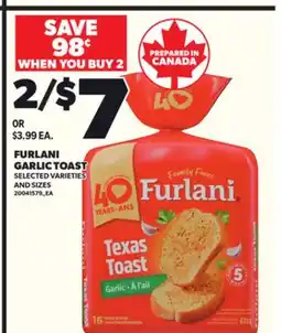 Loblaws FURLANI GARLIC TOAST offer