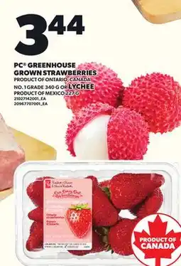 Loblaws PC GREENHOUSE GROWN STRAWBERRIES OR LYCHEE, 227 G offer