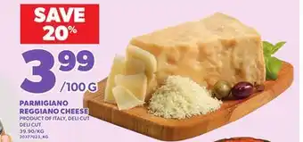 Loblaws PARMIGIANO REGGIANO CHEESE offer
