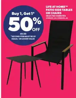 Loblaws LIFE AT HOME PATIO SIDE TABLES OR CHAIRS offer